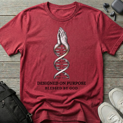 "Designed on Purpose, Blessed by God" T-Shirt