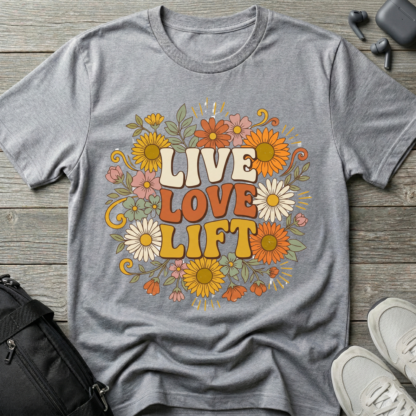 Live Love Lift Floral  T‑Shirt