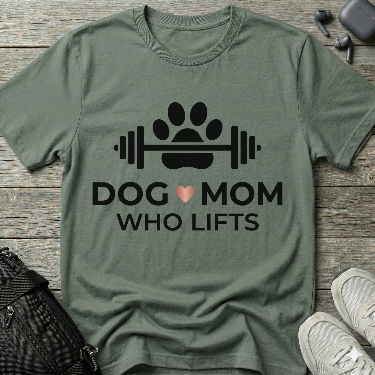 Dog Mom Who Lifts  T-Shirt