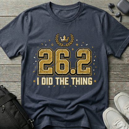 Marathon 26.2   I Did The Thing  T-Shirt