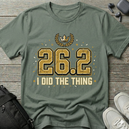 Marathon 26.2   I Did The Thing  T-Shirt