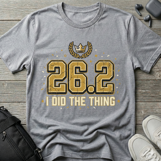 Marathon 26.2   I Did The Thing  T-Shirt