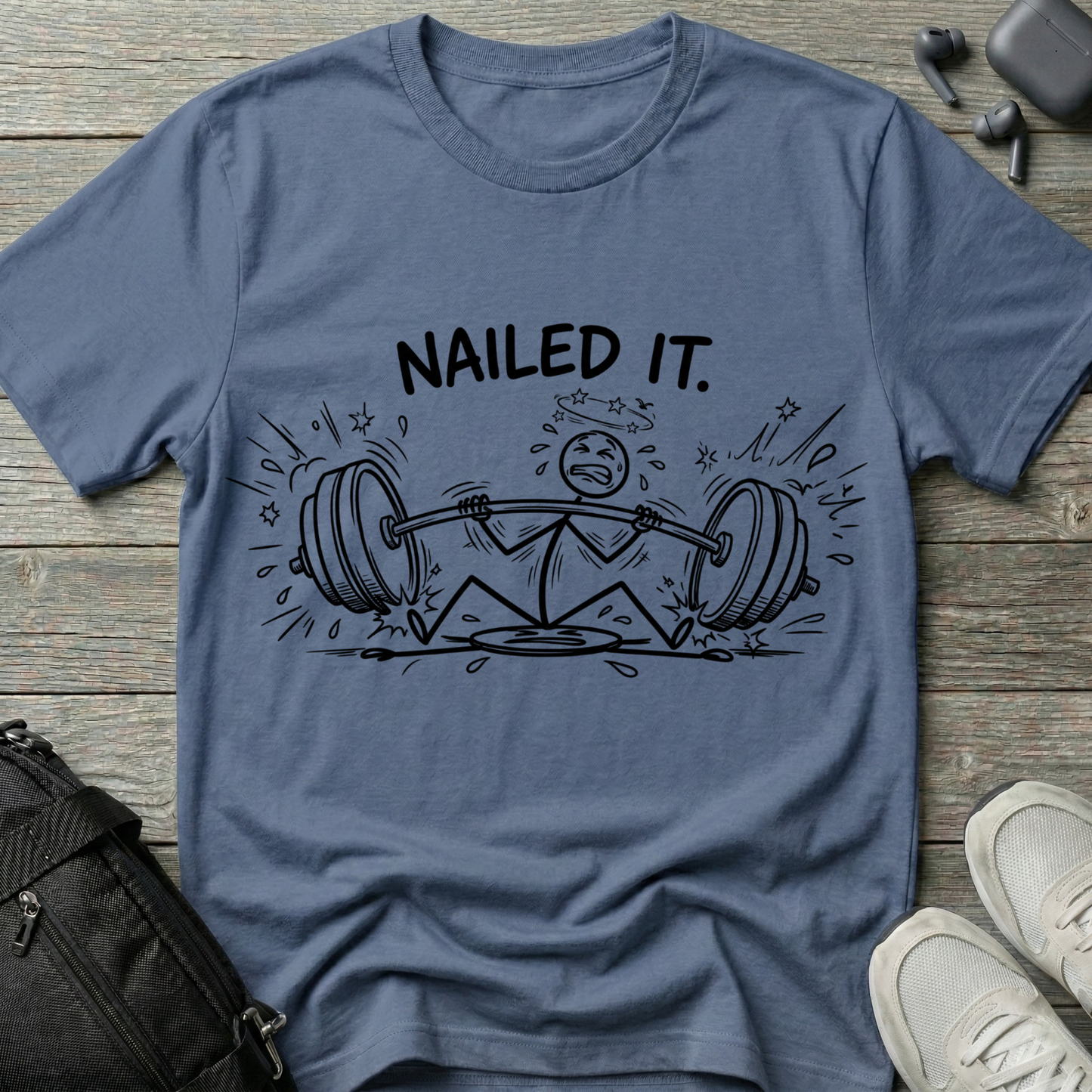 "Nailed It"  T-Shirt