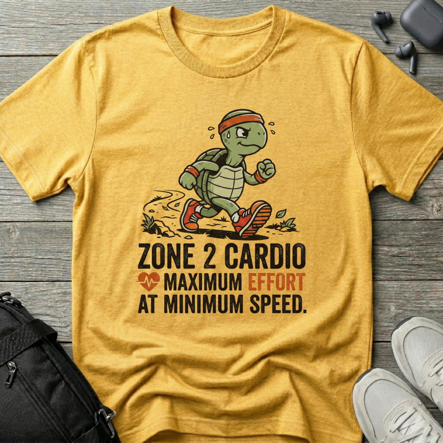 "Zone 2 Cardio: Maximum Effort at Minimum Speed"  T-Shirt