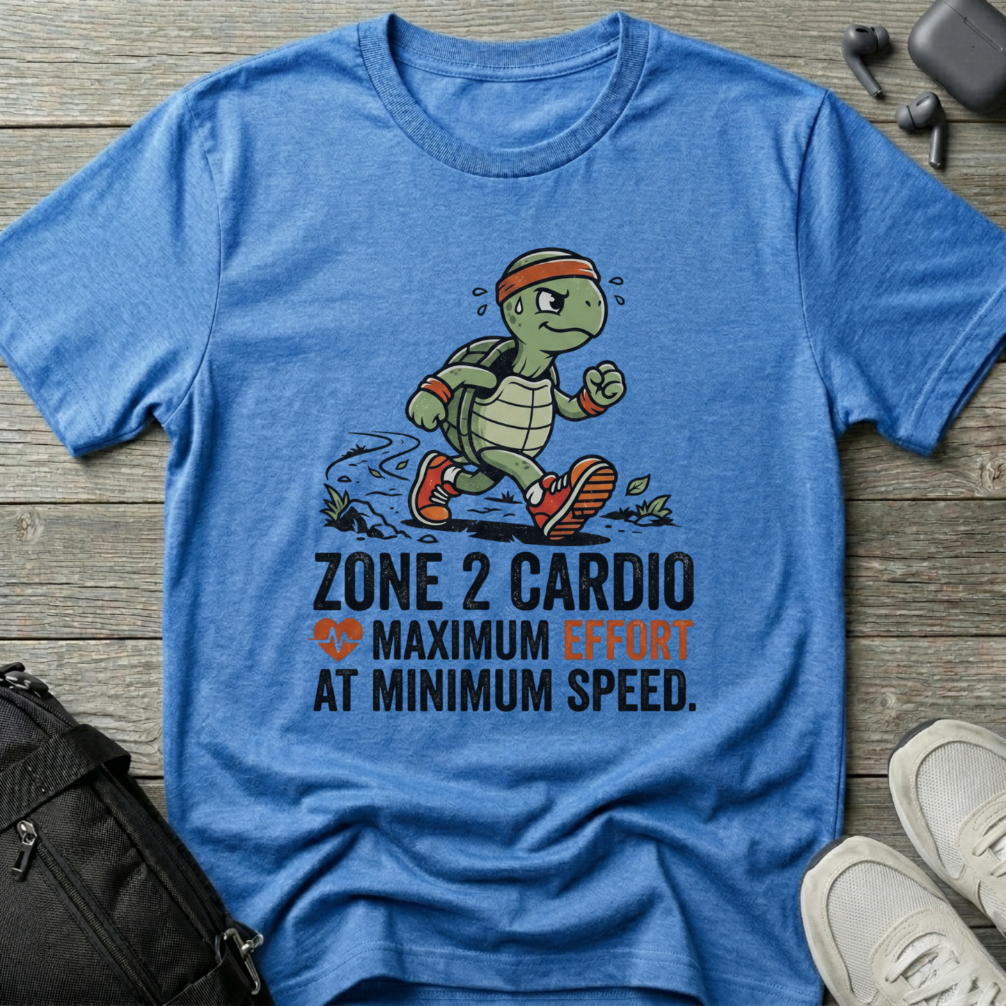 "Zone 2 Cardio: Maximum Effort at Minimum Speed"  T-Shirt