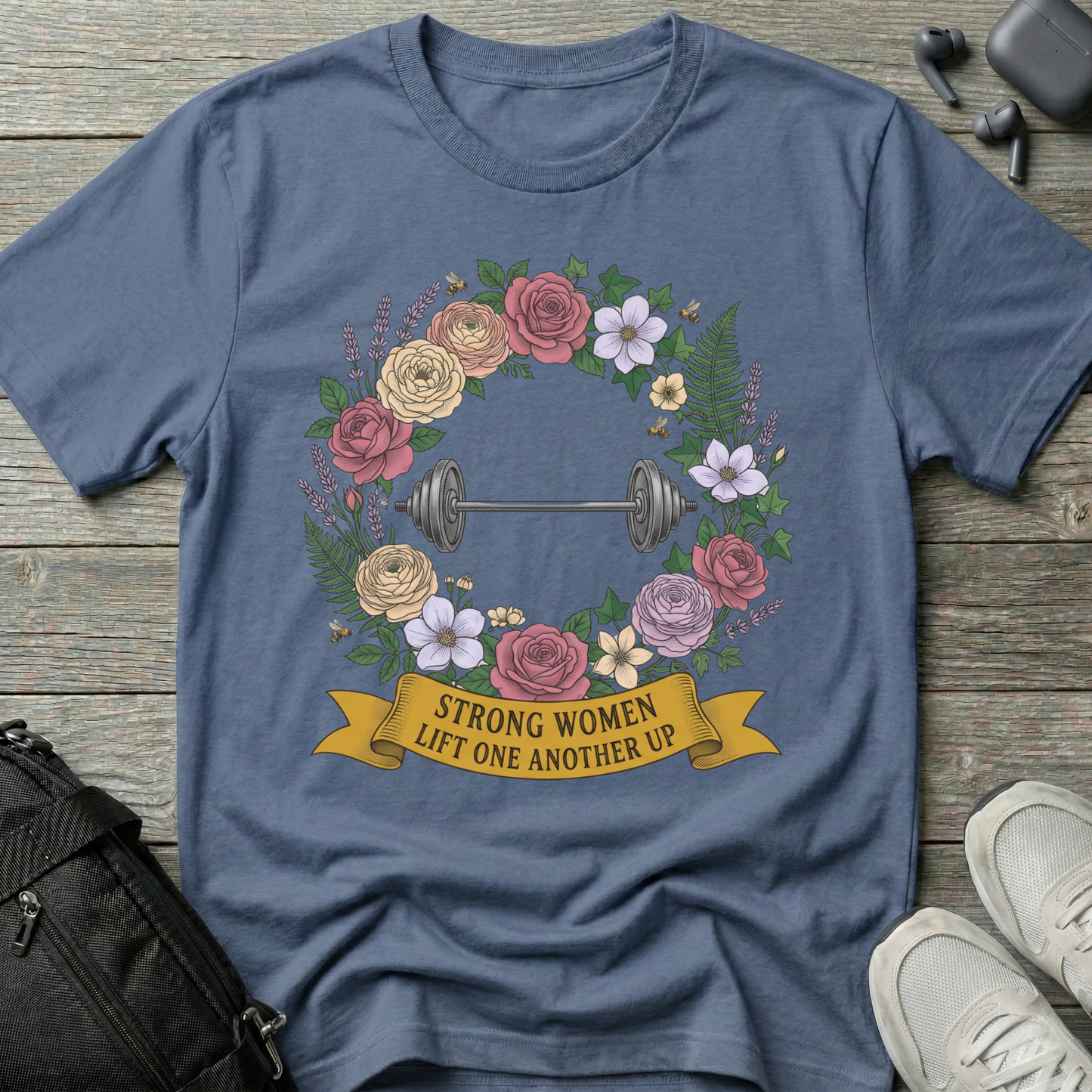 Strong Women Lift One Another Up.  T-Shirt