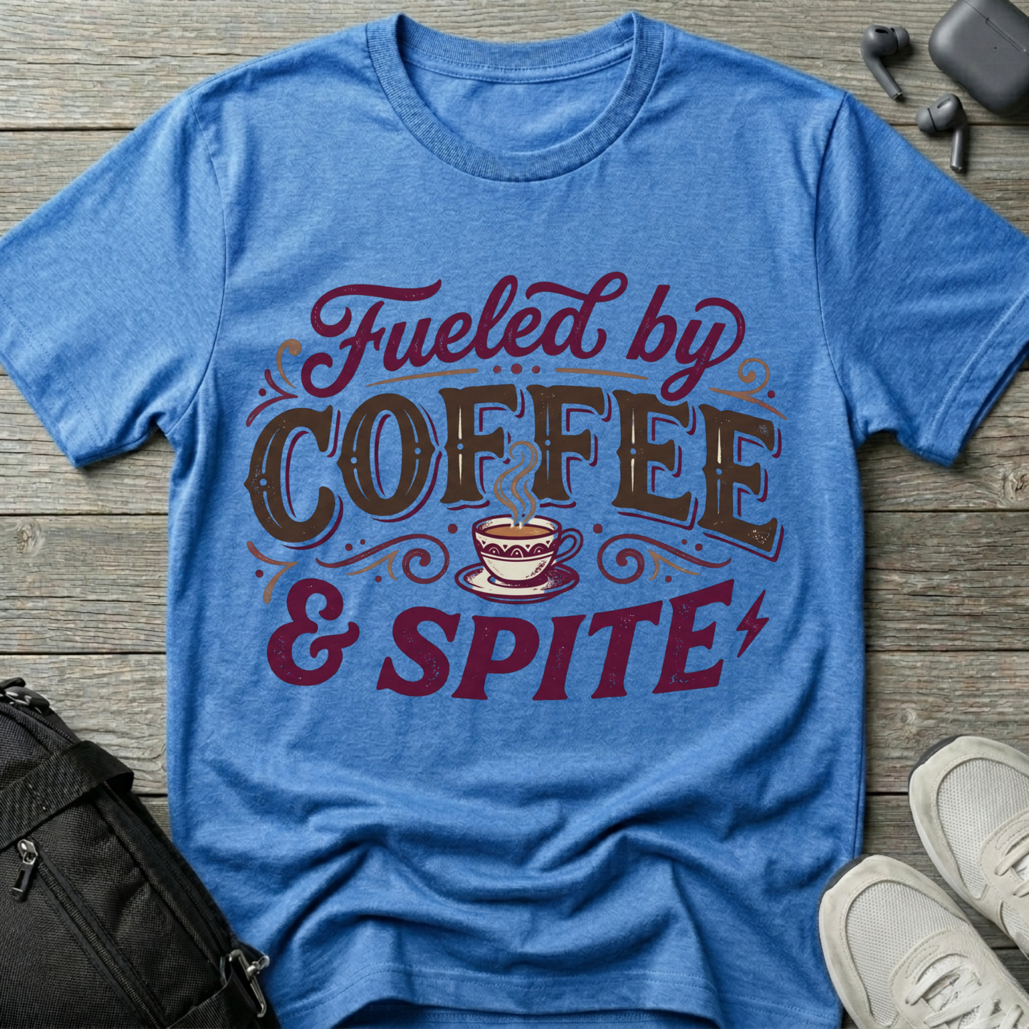 Fueled by Coffee & Spite T-Shirt