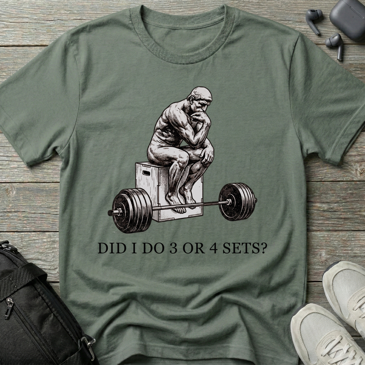 "Did I Do 3 or 4 Sets?" Workout T-Shirt