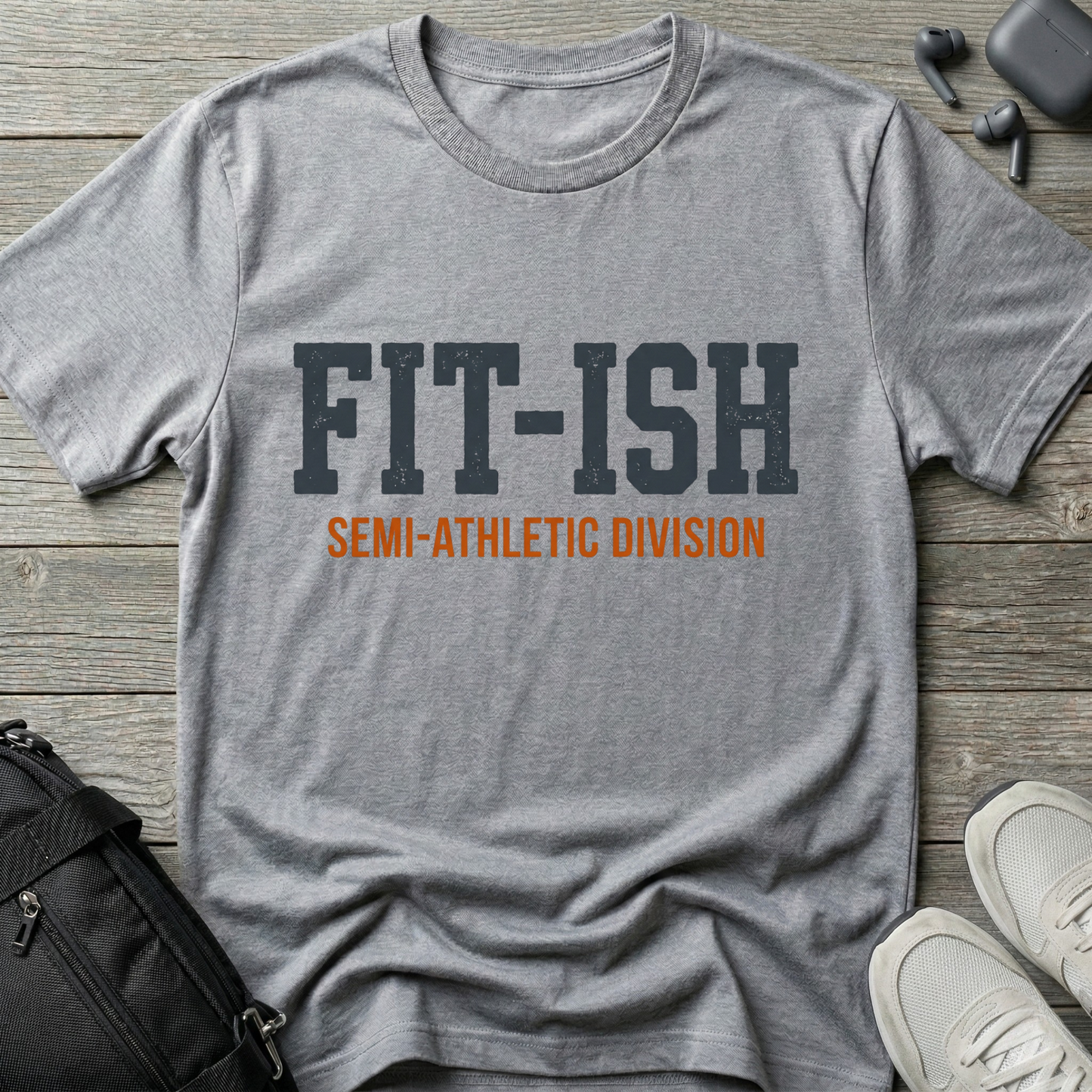 Fit-Ish T-Shirt — Semi-Athletic Division Tee