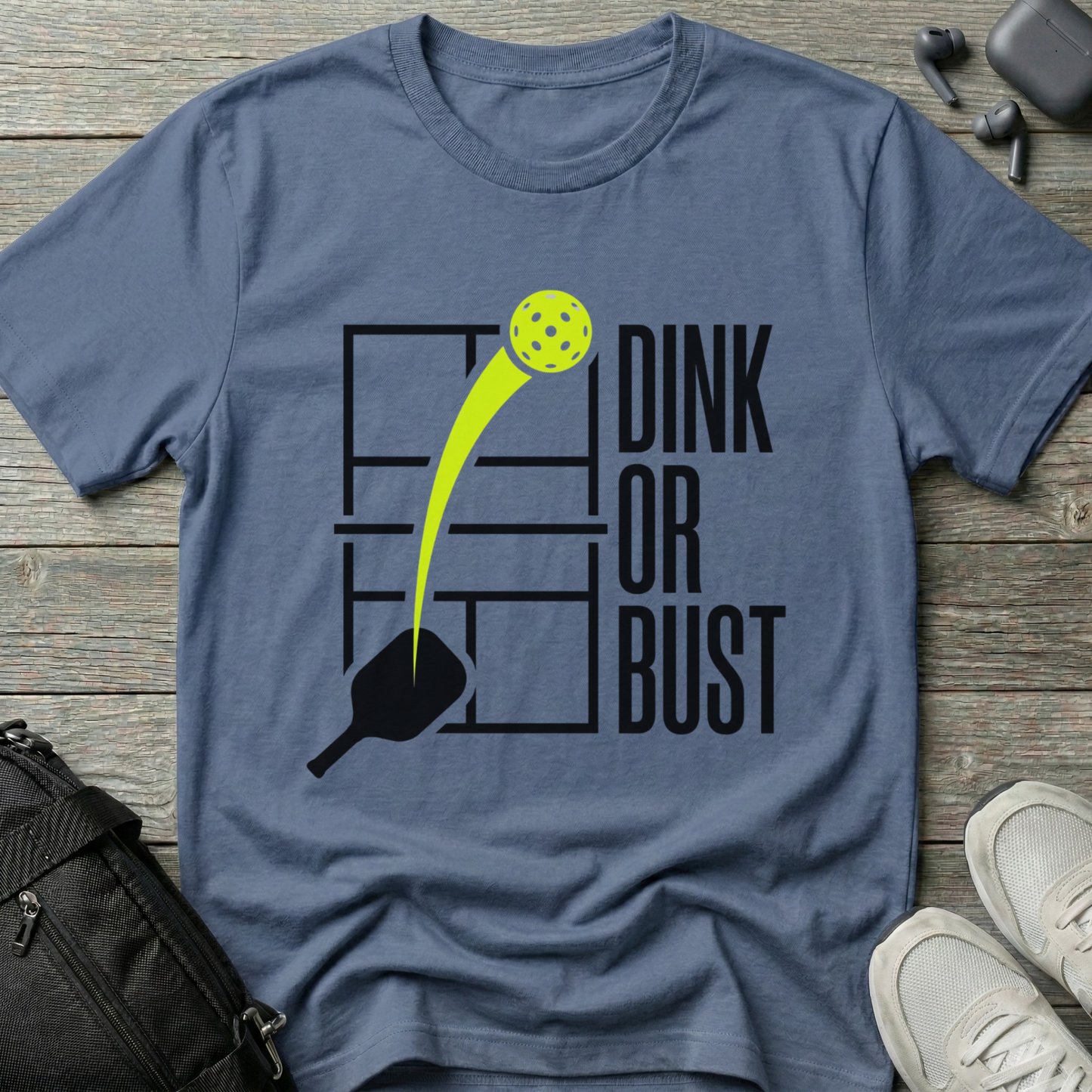 Pickleball 'Dink or Bust' T-Shirt