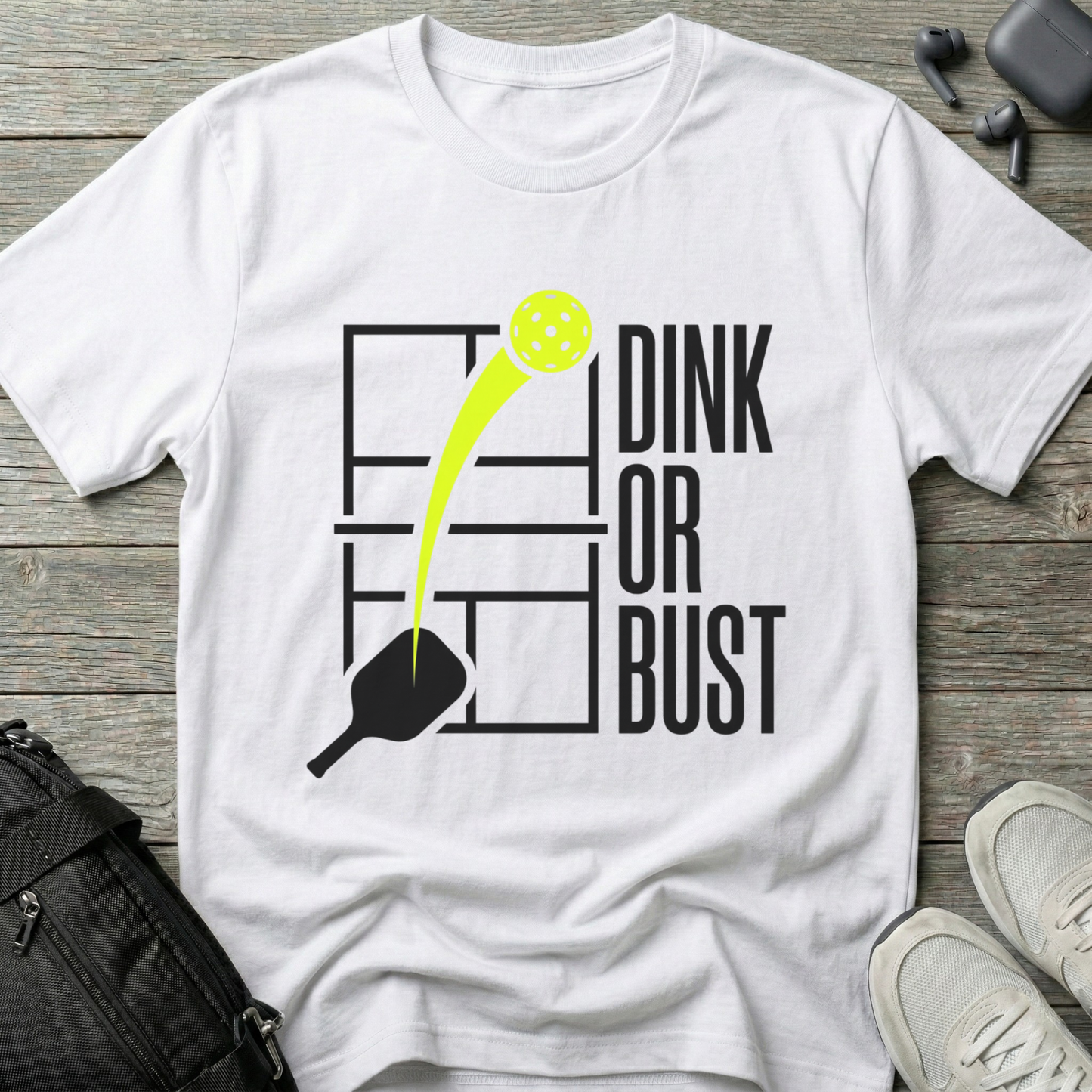 Pickleball 'Dink or Bust' T-Shirt