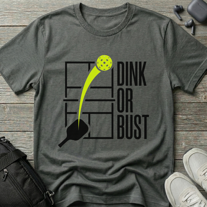 Pickleball 'Dink or Bust' T-Shirt