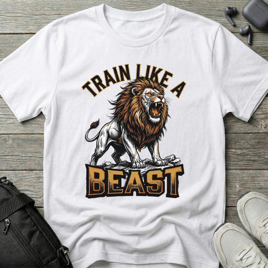 'Train Like a Beast' T-Shirt