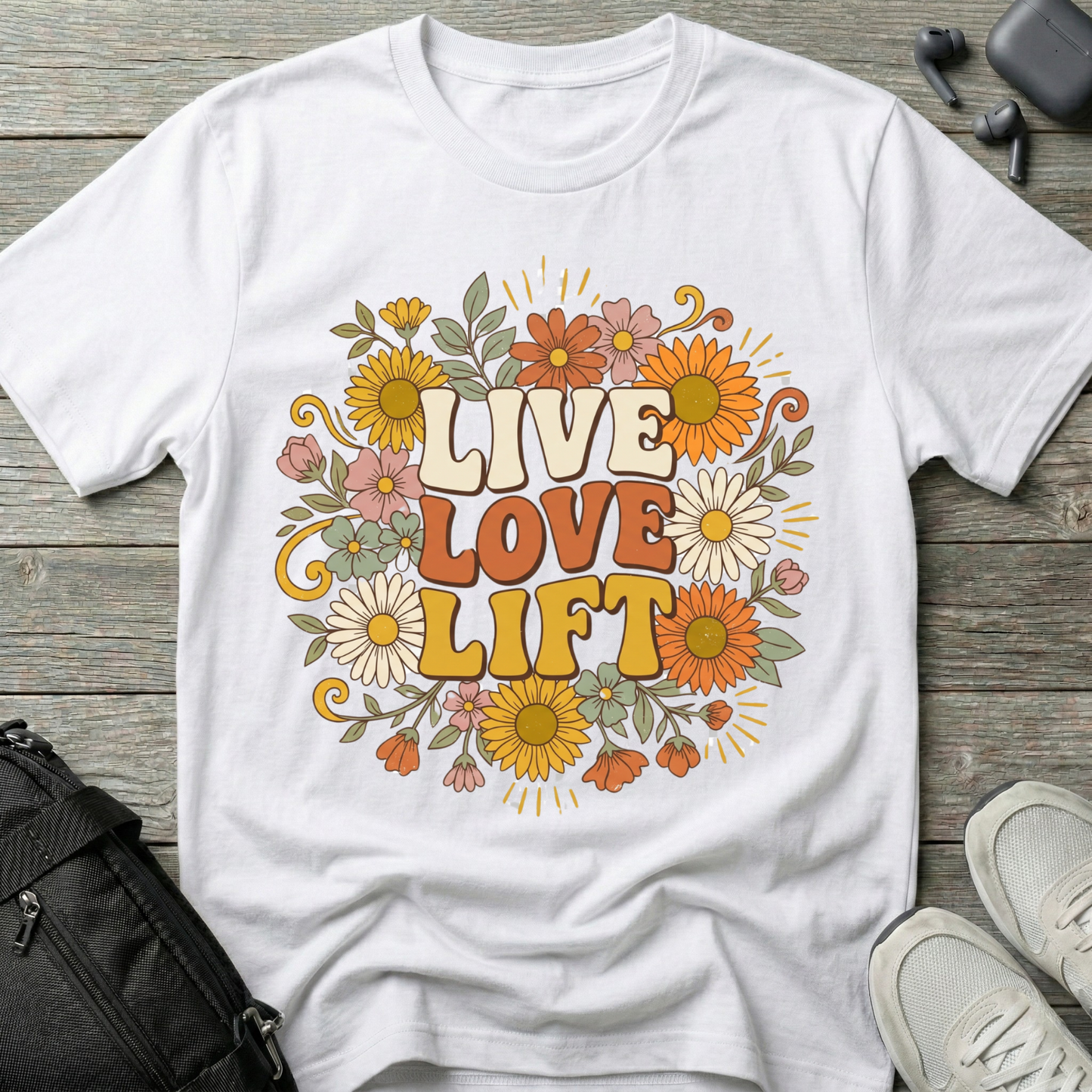 Live Love Lift Floral T‑Shirt