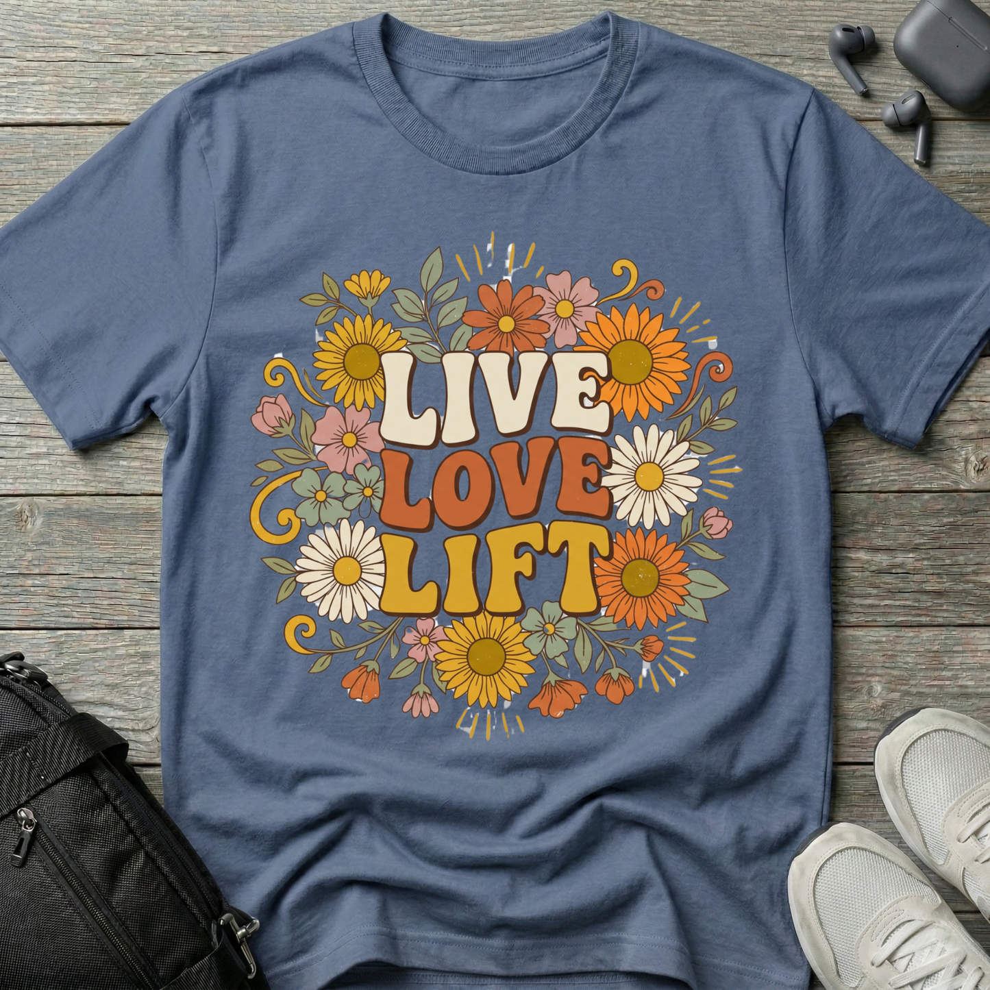 Live Love Lift Floral T‑Shirt