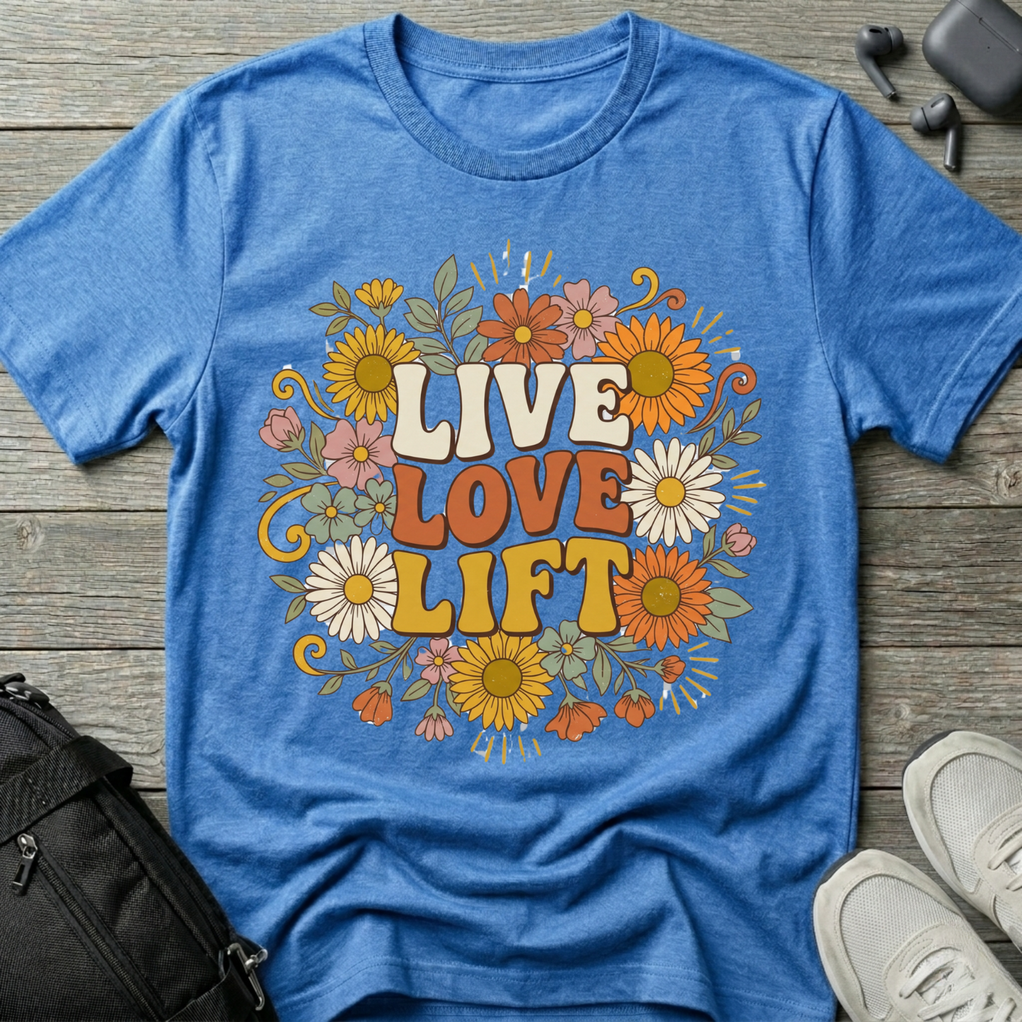 Live Love Lift Floral T‑Shirt