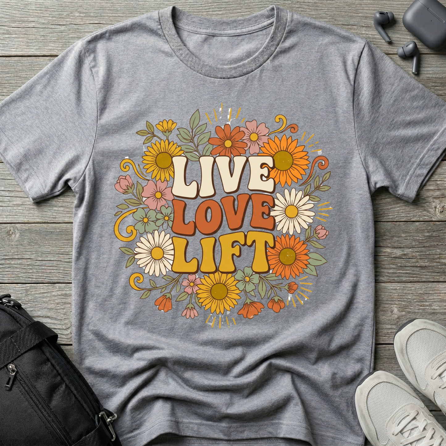 Live Love Lift Floral T‑Shirt