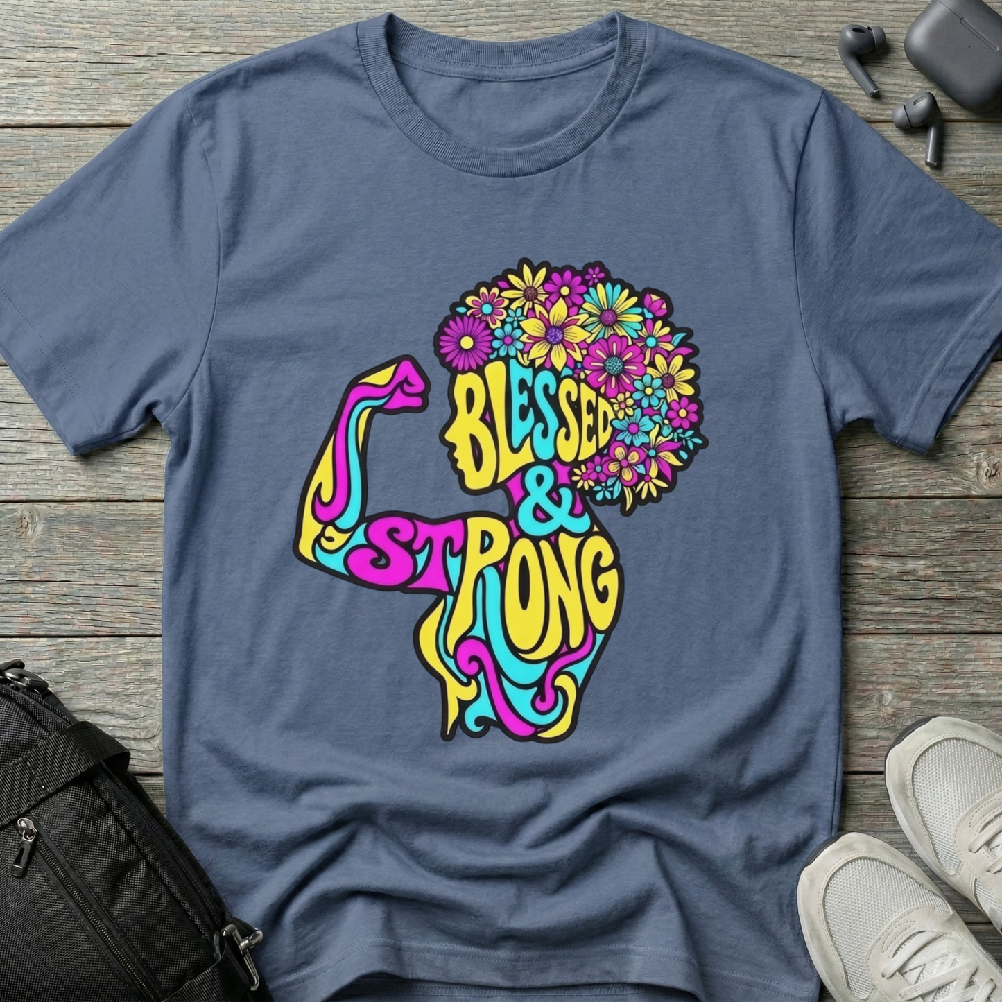 Blessed & Strong T-Shirt