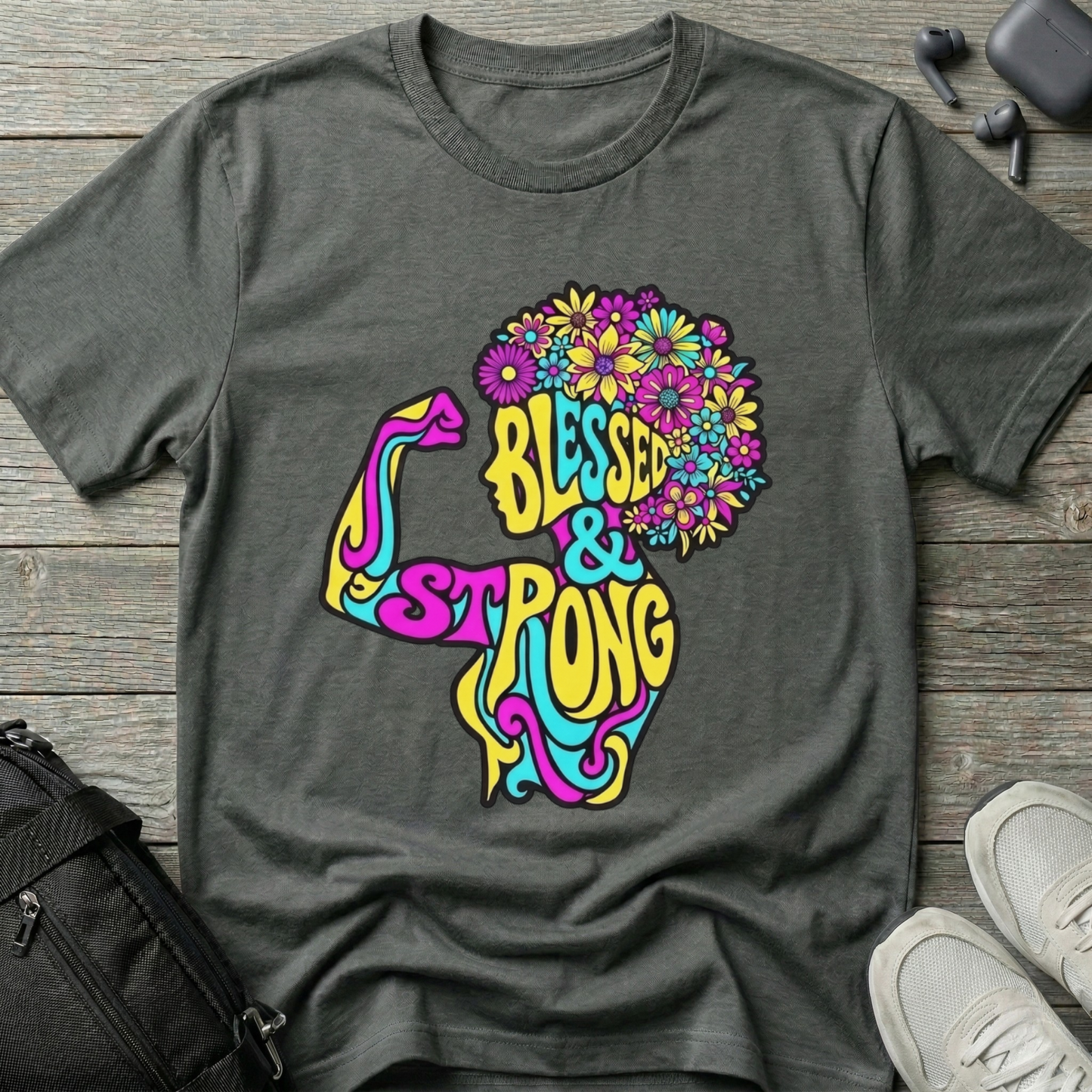 Blessed & Strong T-Shirt