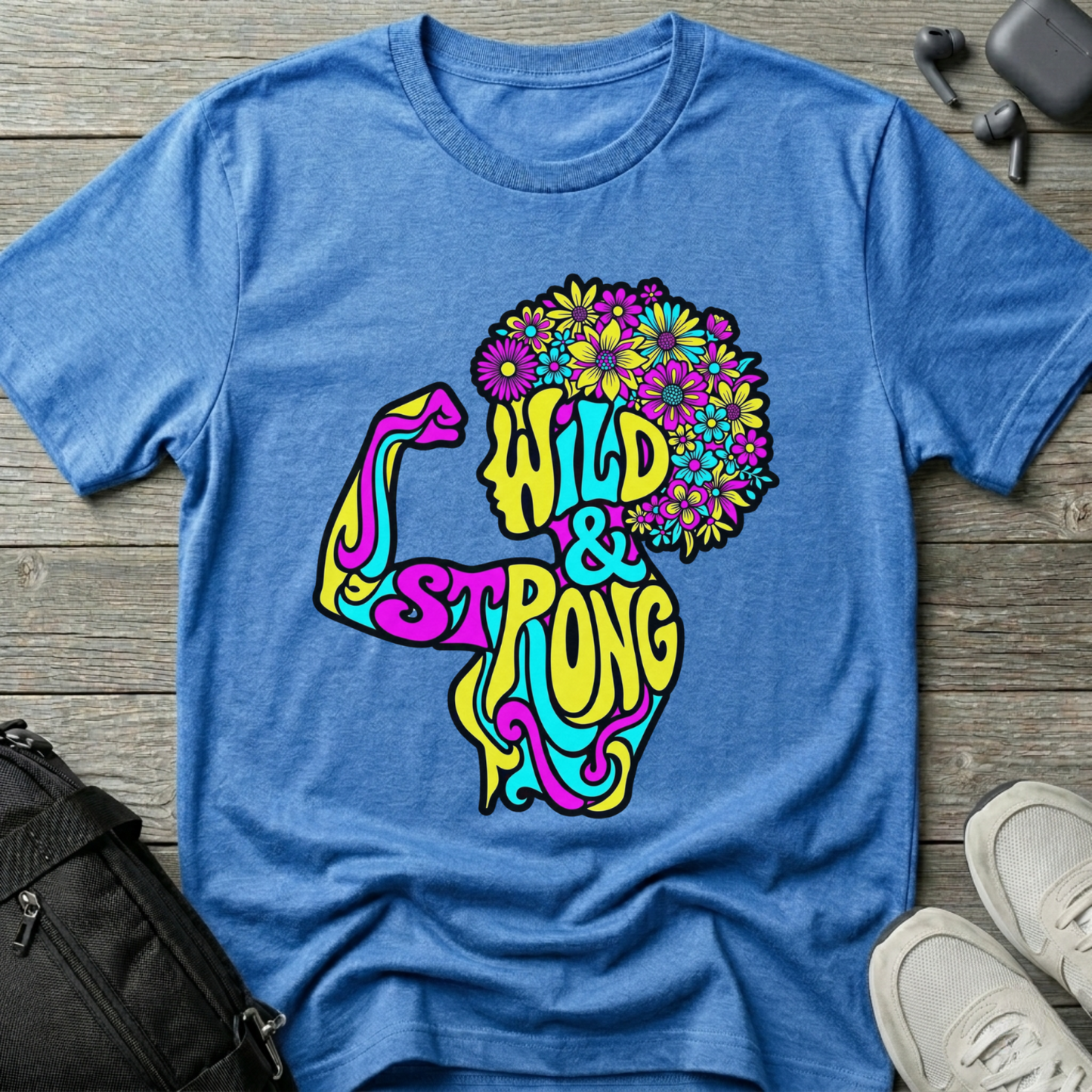 Wild & Strong T-Shirt