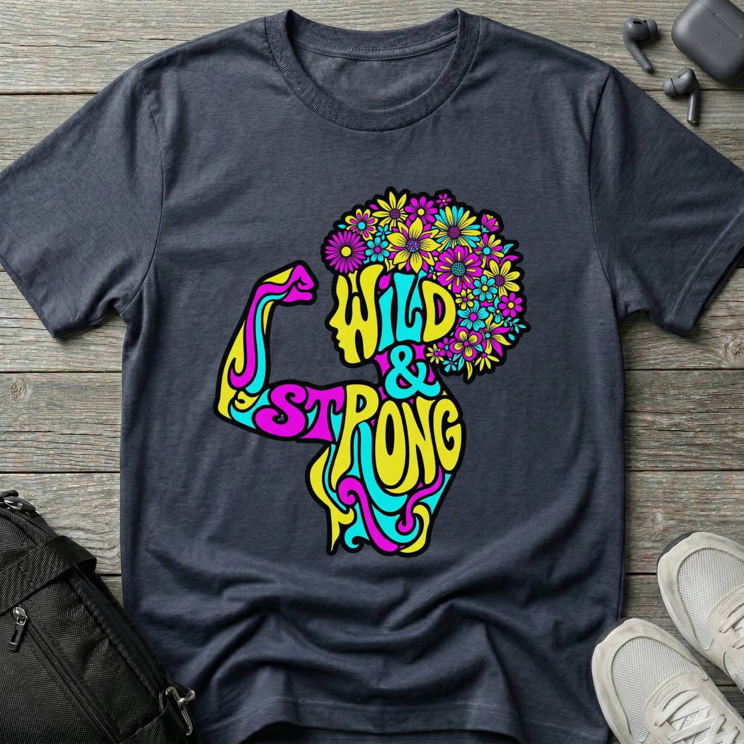 Wild & Strong T-Shirt