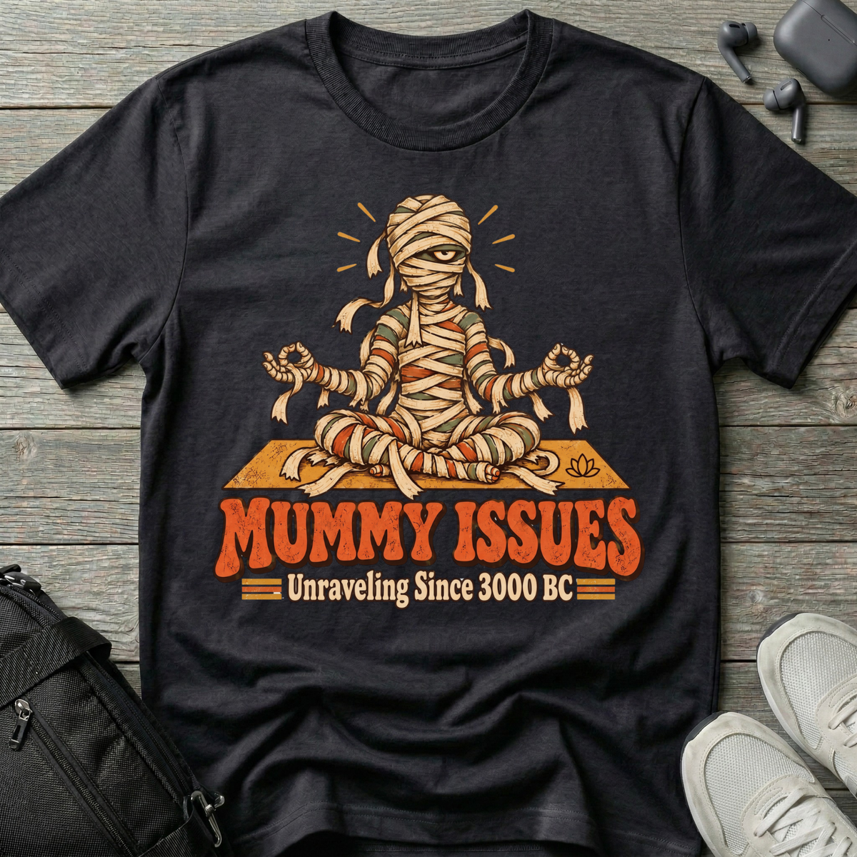 Mummy Issues T-Shirt
