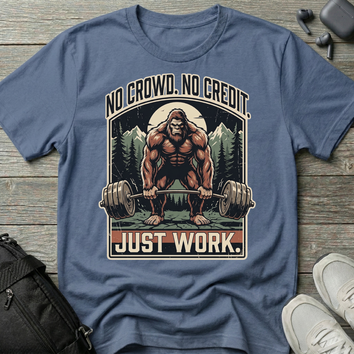 No Crowd No Credit Just Work T-Shirt