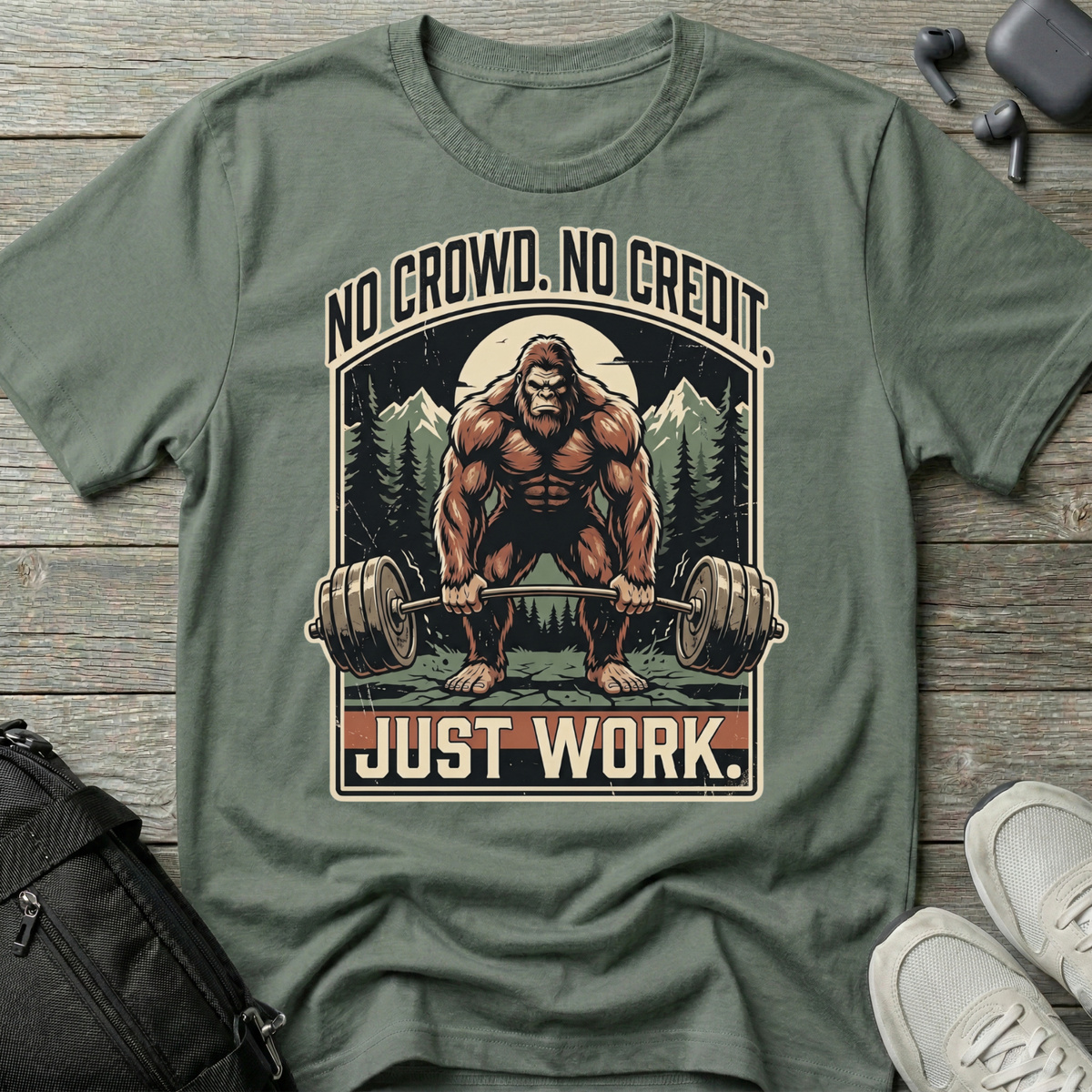 No Crowd No Credit Just Work T-Shirt