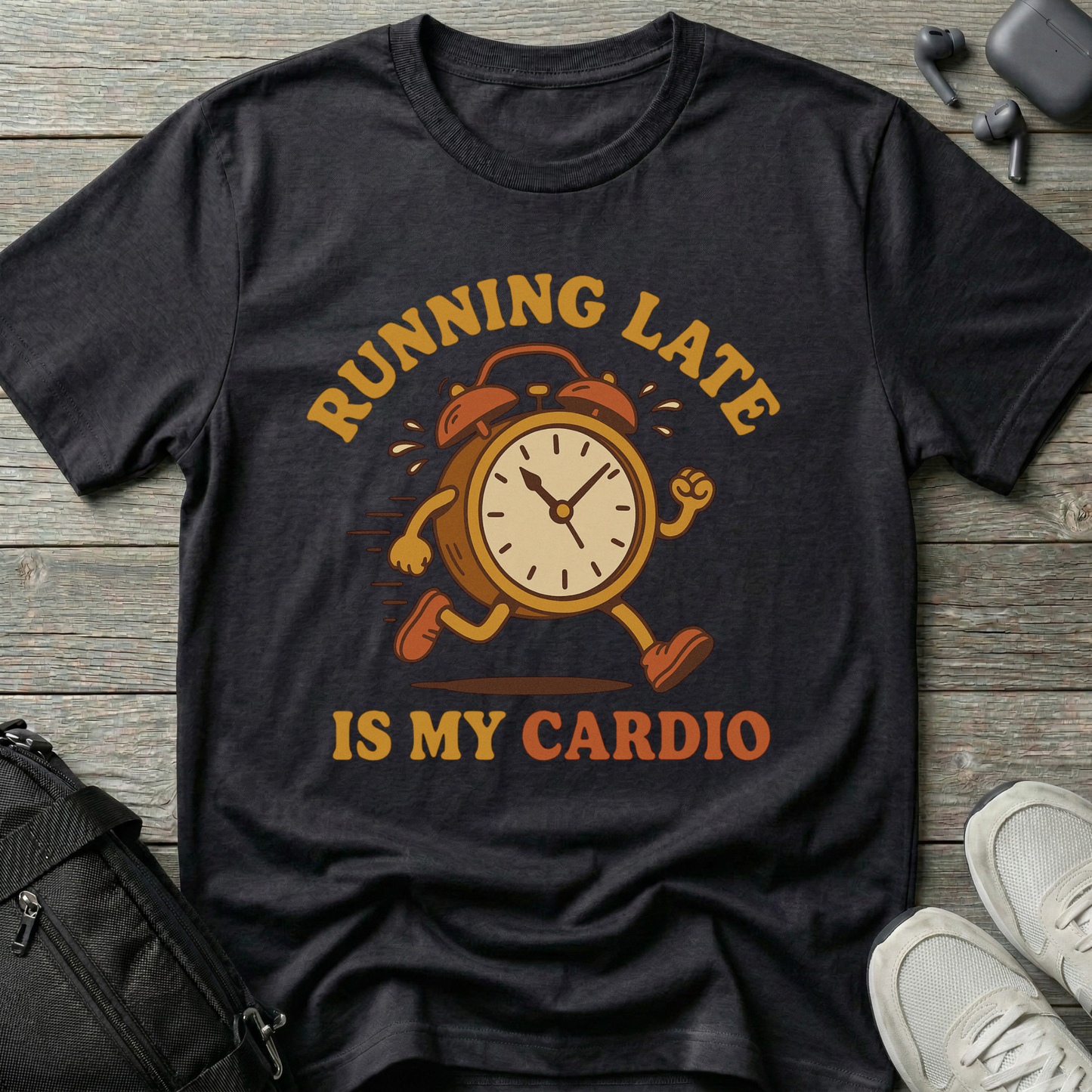 Running late is my cardio
