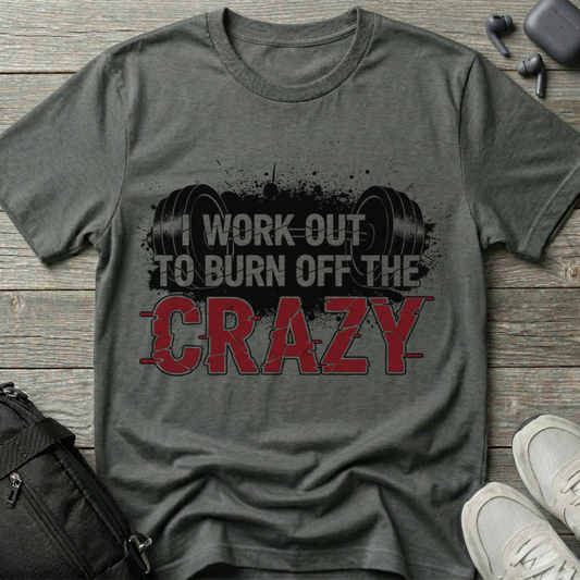 Workout to burn off the crazy 4