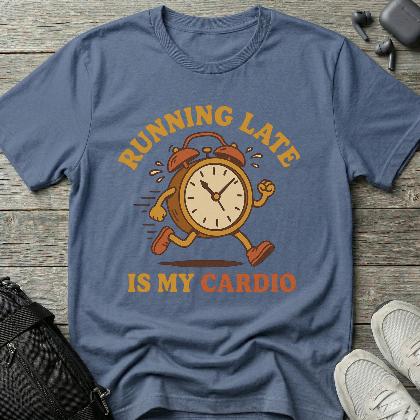 Running late is my cardio