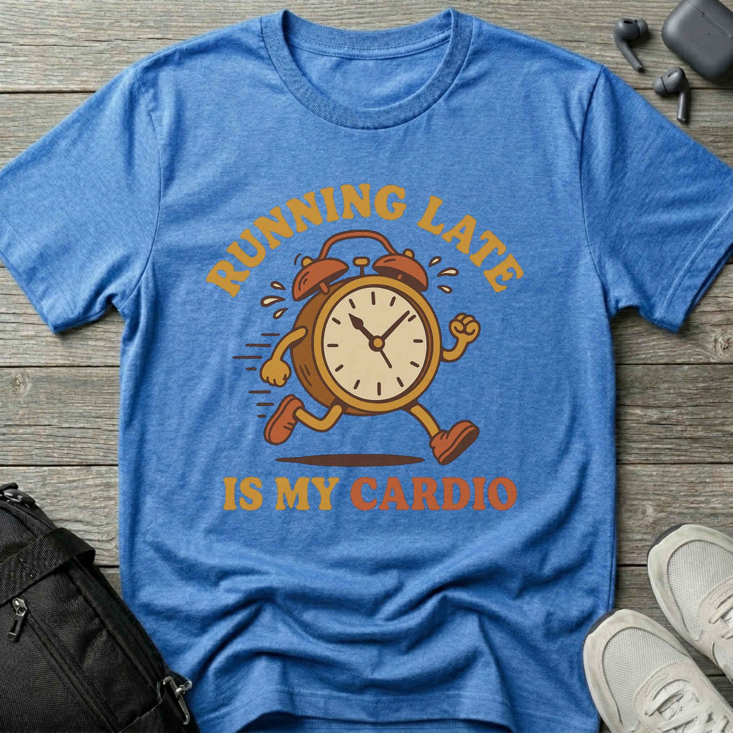 Running late is my cardio
