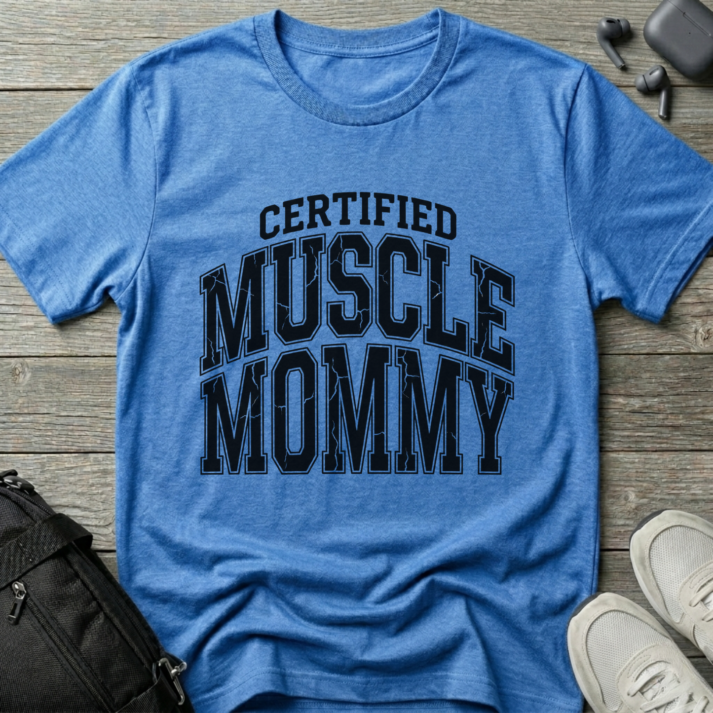 Certified Muscle Mommy