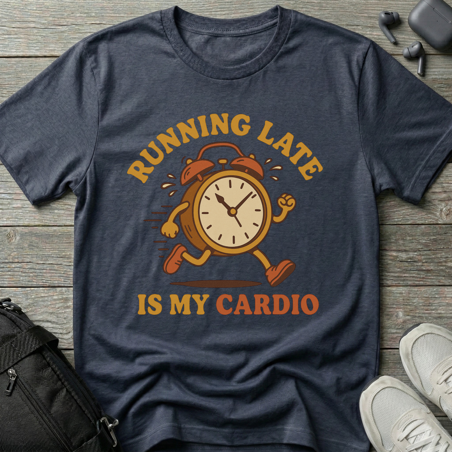 Running late is my cardio